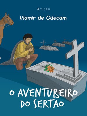 cover image of O aventureiro do Sertão